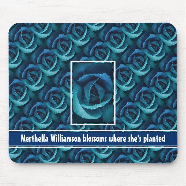Tapis De Souris BLOSSOMS SUR MESURE OÙ ELLE EST PLANTÉE Rose Bleu (Devant)