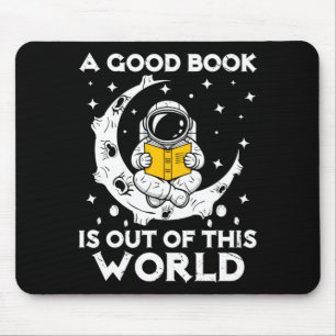 Tapis De Souris Bon livre est hors de ce monde astronaute lune