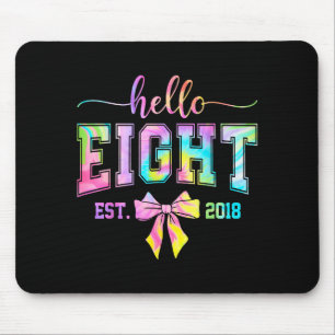 Tapis De Souris Bonjour huit est 2018 8e anniversaire coquette 8 a