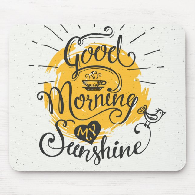 Tapis De Souris Bonjour mon soleil (Devant)