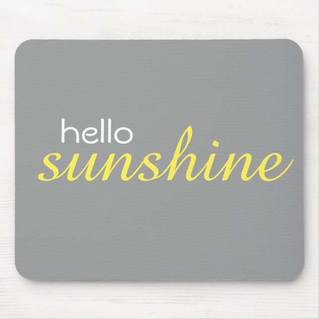 Tapis De Souris "Bonjour Sunshine" Mousepad (Devant)