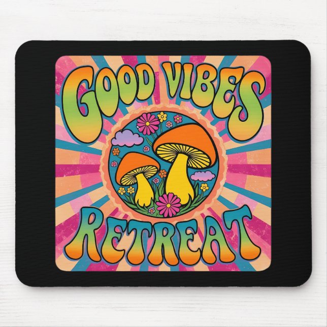 Tapis De Souris Bonnes vibes battre le champignon (Devant)