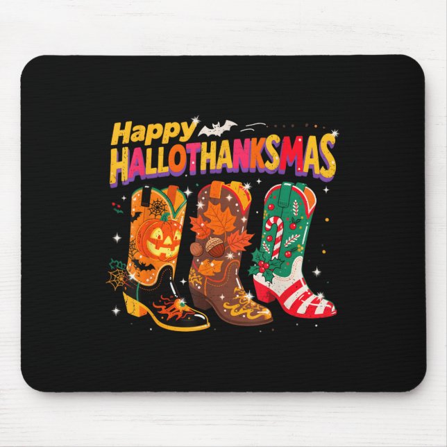 Tapis De Souris Boots Occidentaux De Vacances Bonne Hallothanksmas (Devant)