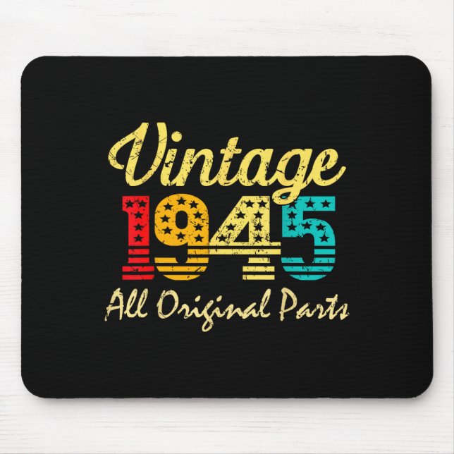 Tapis De Souris Born In 1945 80 Years Old Made In 1945 80th Birthd (Devant)