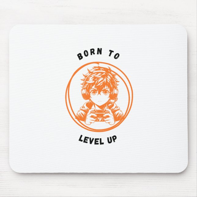 Tapis De Souris Born to Level Up Gaming Mousepad (Devant)