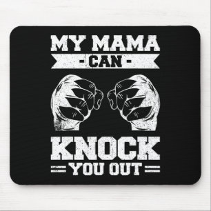 Tapis De Souris Boxe thaïlandaise Ma Maman peut vous mettre K.O