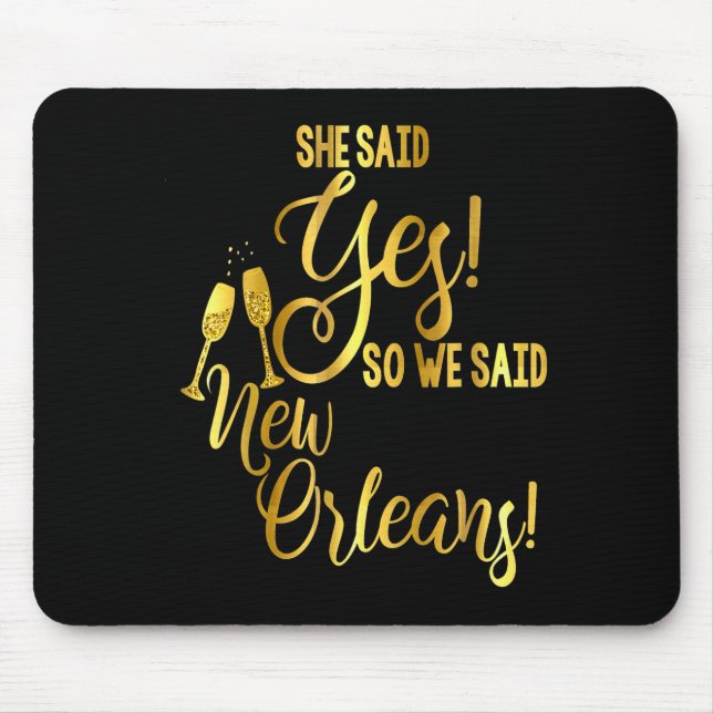 Tapis De Souris Bridesmaid Shirt Bachelorette She Said Yes We New  (Devant)