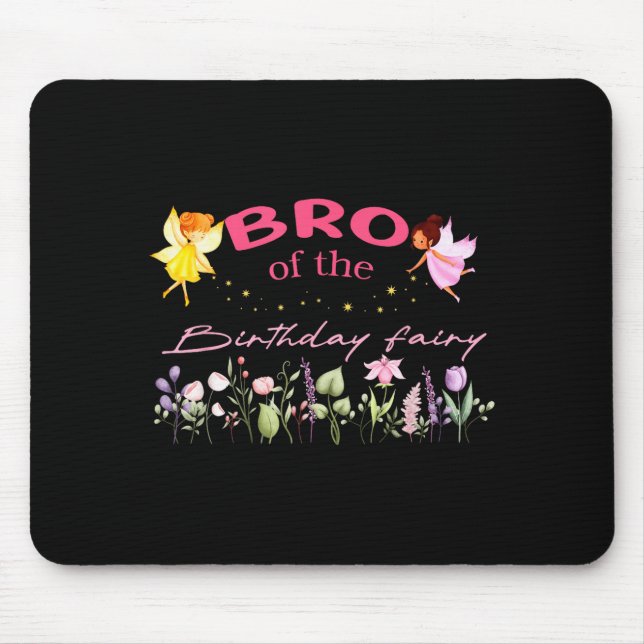 Tapis De Souris Bro Of The Birthday Fairy Little Girl Magical Fami (Devant)