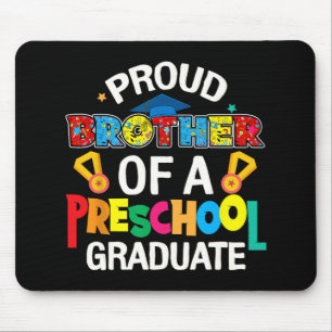 Tapis De Souris Brother Preschool Diplômé Dernier Jour De L'École