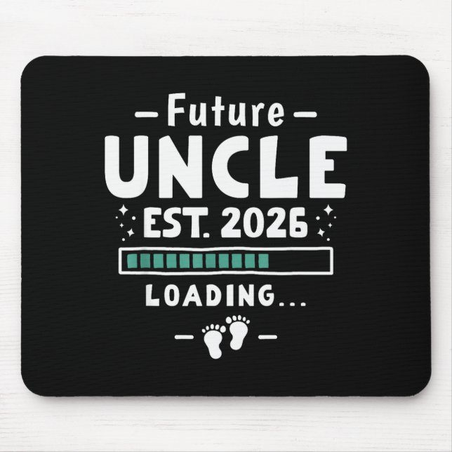 Tapis De Souris Brother To Uncle Pregnancy Announcement - Future U (Devant)