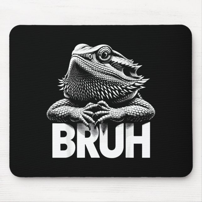 Tapis De Souris Bruh Bearded Dragon  (Devant)