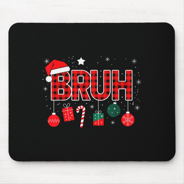Tapis De Souris Bruh Christmas Pajama Christmas Family Retro Santa (Devant)