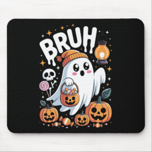 Tapis De Souris Bruh Ghost Halloween mignon Ghost Trump Ou Treat K