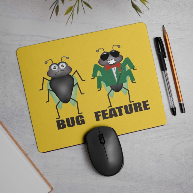 Tapis De Souris Bug vs Feature Souris Pad (Bug or Feature? :) When you know you know!)