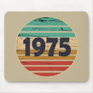 Tapis De Souris Cadeau d'anniversaire de naissance en 1975