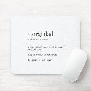 Tapis De Souris Cadeau d'anniversaire pour papa Corgi drôle Défini