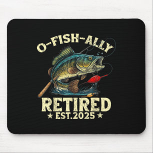 Tapis De Souris Cadeau de retraite de pêche O-fish-ally Retraité 2