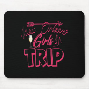 Tapis De Souris Cadeau drôle de voyage de filles à la Nouvelle-Orl