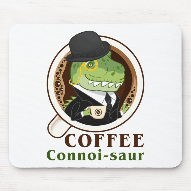 Tapis De Souris Café Dinosaure Connoi-Saur Drôle Boisson Café (Devant)