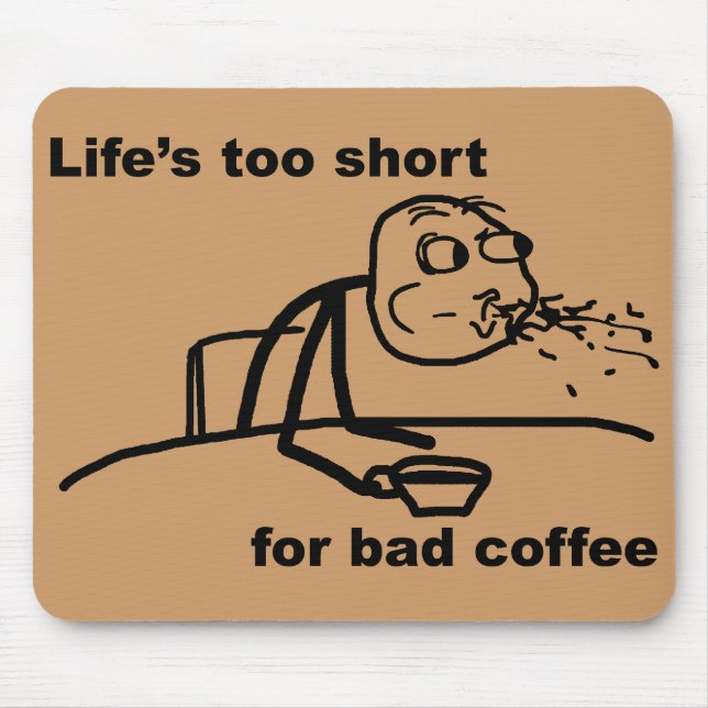 Tapis De Souris Café incorrect (Devant)
