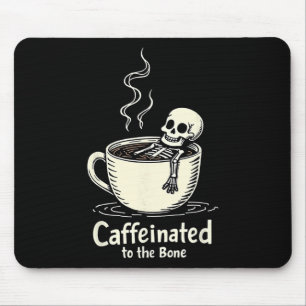 Tapis De Souris Caféiné Au Bon Drôle Amateur De Café Squelette