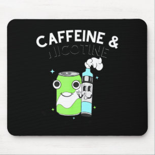 Tapis De Souris Caféine Nicotine Parce que Mes Organes n'Importent
