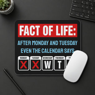 Tapis De Souris Calendrier Fact of Life dit WTF Humour