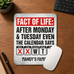 Tapis De Souris Calendrier Fact of Life dit WTF Humour