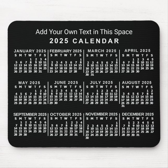 Tapis De Souris Calendrier mensuel 2025 Personnalisé noir et blanc (Devant)