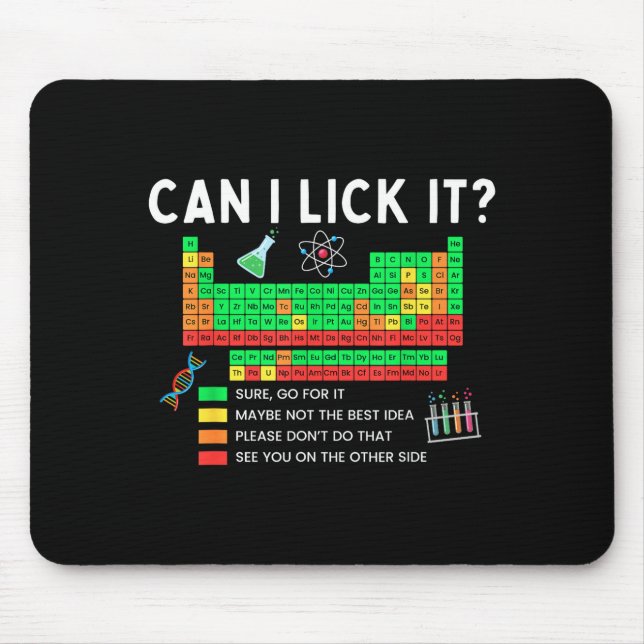 Tapis De Souris Can I Lick It Periodic Table Chart Science Teacher (Devant)