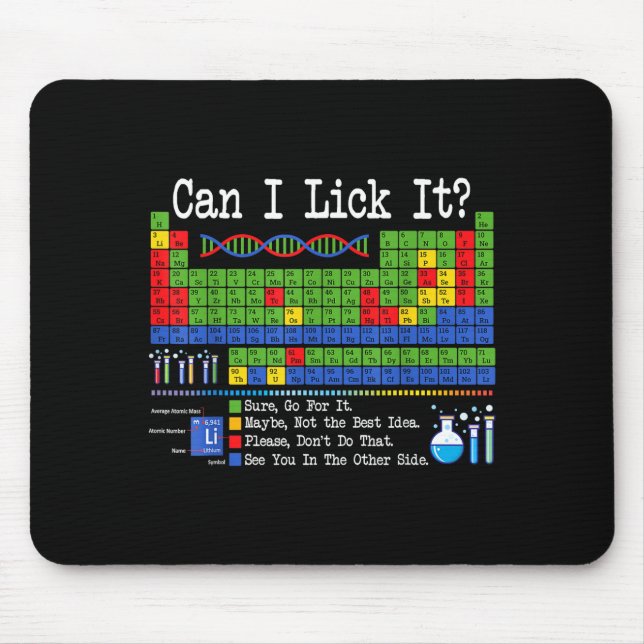 Tapis De Souris Can I Lick It Periodic Table Funny Science Teacher (Devant)