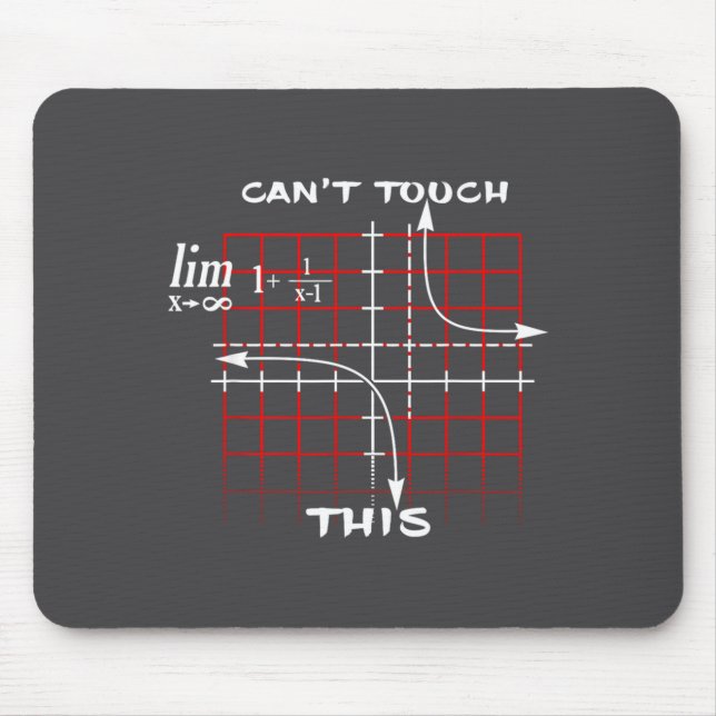 Tapis De Souris Can T Touch This Equation Math Funny Gift  (Devant)