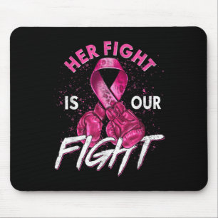 Tapis De Souris Cancer du sein Sa lutte est notre combat cancer du