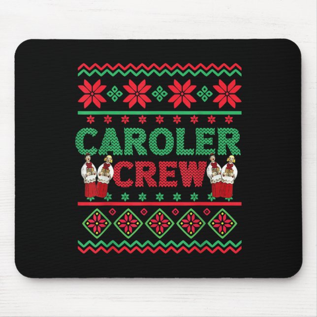 Tapis De Souris Caroler Crew laide pull Noël Caro de Noël (Devant)
