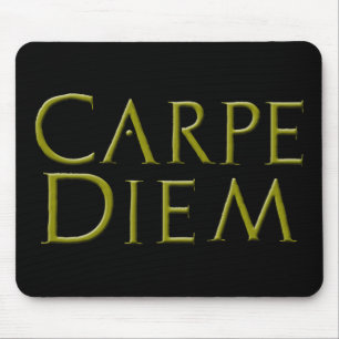 Tapis De Souris Carpe Diem Mousepad