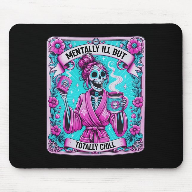 Tapis De Souris Carte Tarot Café Mentalement Mal Mais Totalement C (Devant)