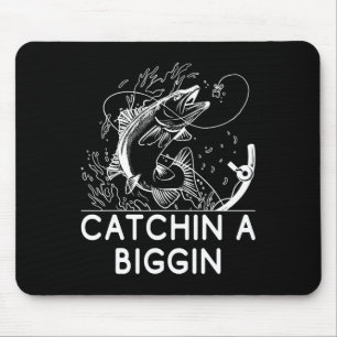 Tapis De Souris Catchin A Biggin Pêche Chasse Pêcheur Chasseur