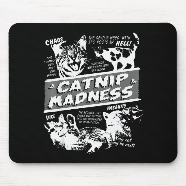 Tapis De Souris Catnip Madness Cute Kitten Funny Cat Pet Humor  (Devant)