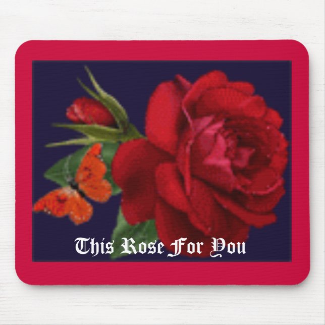 Tapis De Souris Ceci s'est levé pour vous (Devant)