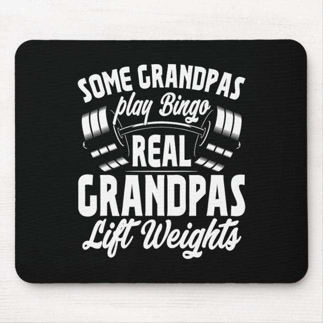 Tapis De Souris Certains Grandpas Jouer Bingo Real Grandpas Poids  (Devant)