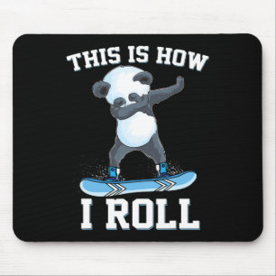 Tapis De Souris C'Est Comme Ça Que Je Passe Le Panda Snowboard Sno