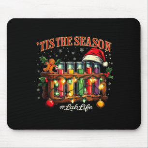 Tapis De Souris C'est la saison Lab Life Medical Noël Scientifique