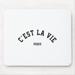 Tapis De Souris Cest La Vie Paris France Femmes Hommes Été Vintage