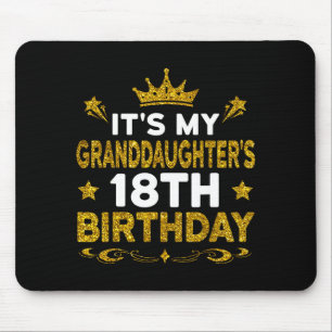 Tapis De Souris C'est l'anniversaire des 18 ans de ma petite-fille