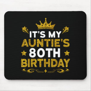 Tapis De Souris C'est l'anniversaire des 80 ans de ma tante Joyeux