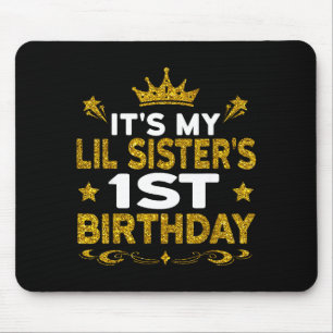 Tapis De Souris C'est le 1er anniversaire de ma petite soeur Joyeu