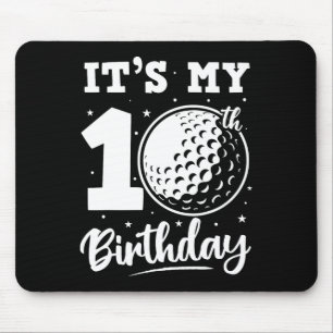 Tapis De Souris C'est mon 10e anniversaire Golf Dix Ans Anniversai