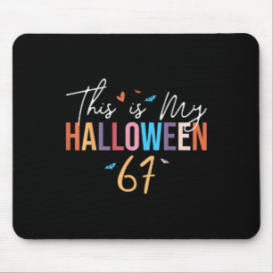 Tapis De Souris C'est mon Halloween 67 Drôle Six Sept Mème Gén A