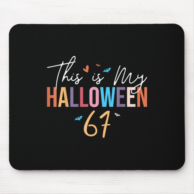 Tapis De Souris C'est mon Halloween 67 Drôle Six Sept Mème Gén A (Devant)