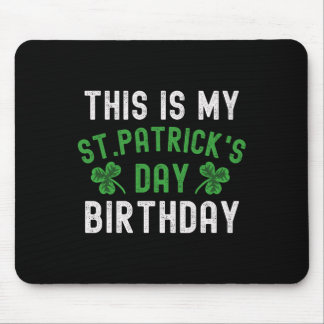 Tapis De Souris C'est mon shamrock d'anniversaire de la Saint-Patr